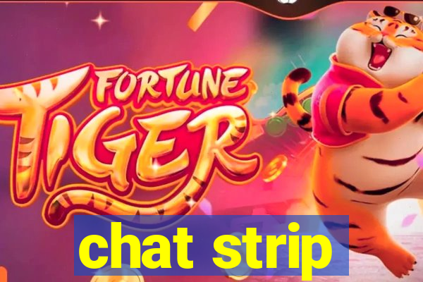 chat strip